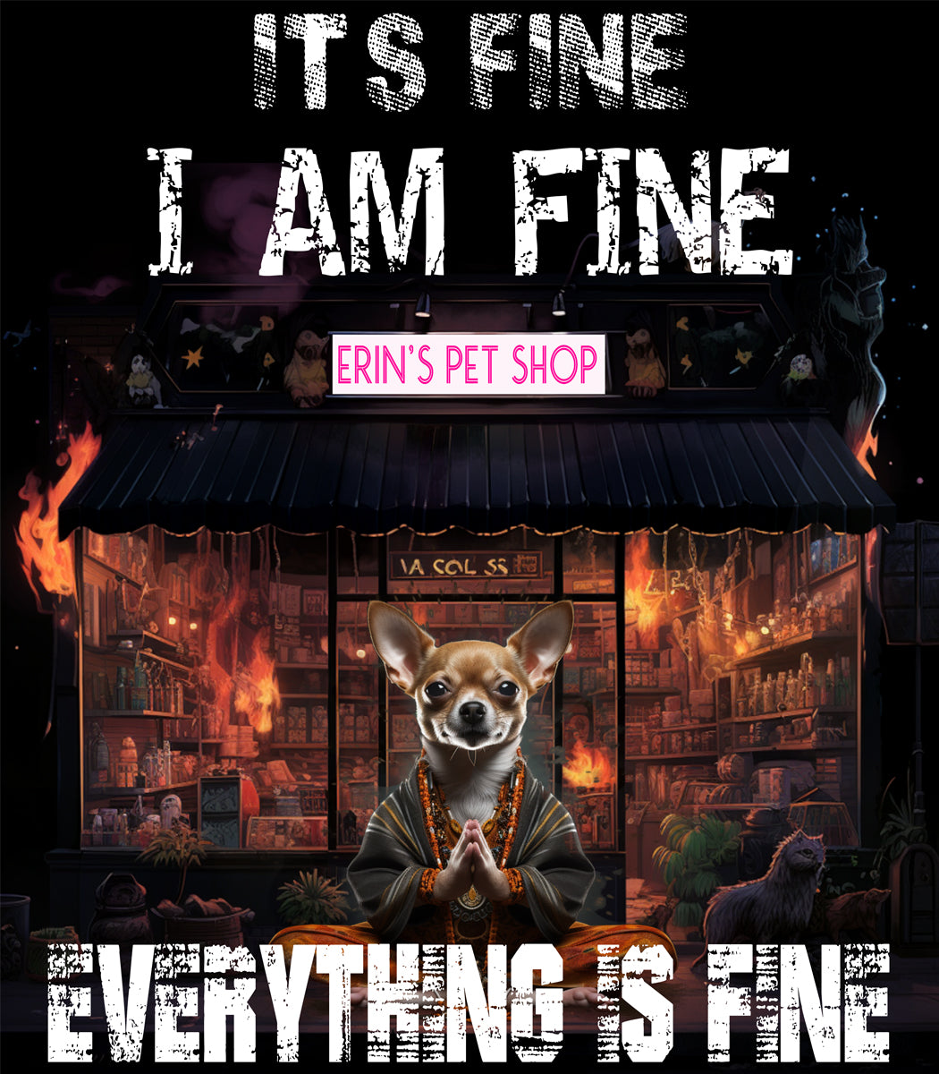 T-SHIRT - MY PET SAYS ITS FINE