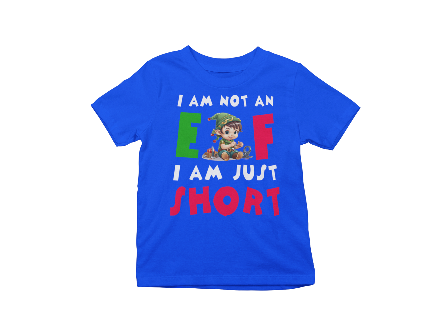 T-SHIRT - I AM NOT AN ELF