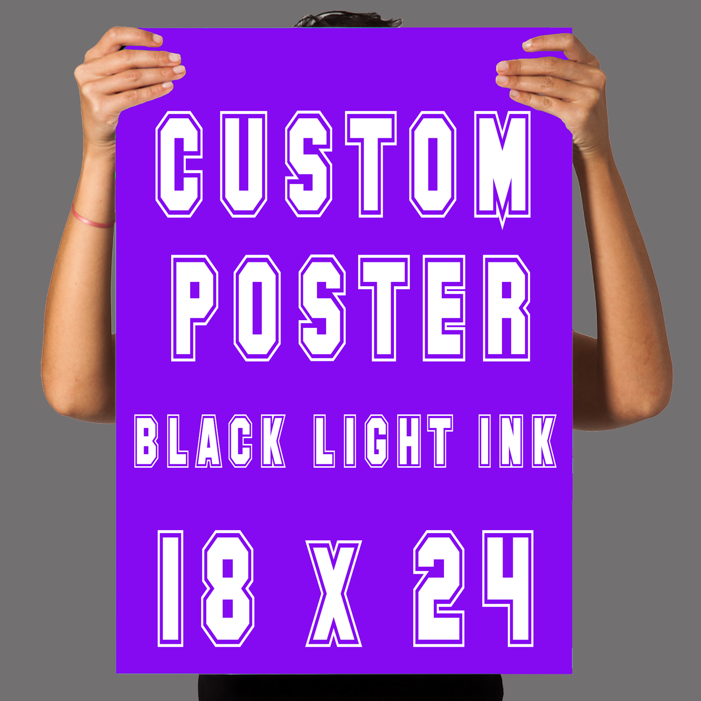 18 x 24 CUSTOM BLACK LIGHT POSTER