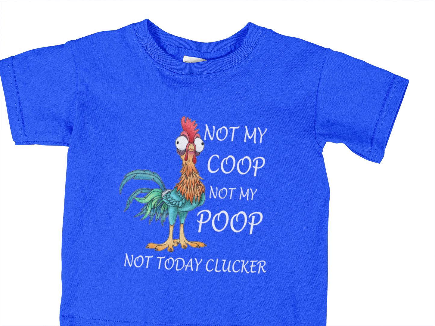 NOT MY COOP NOT MY POOP