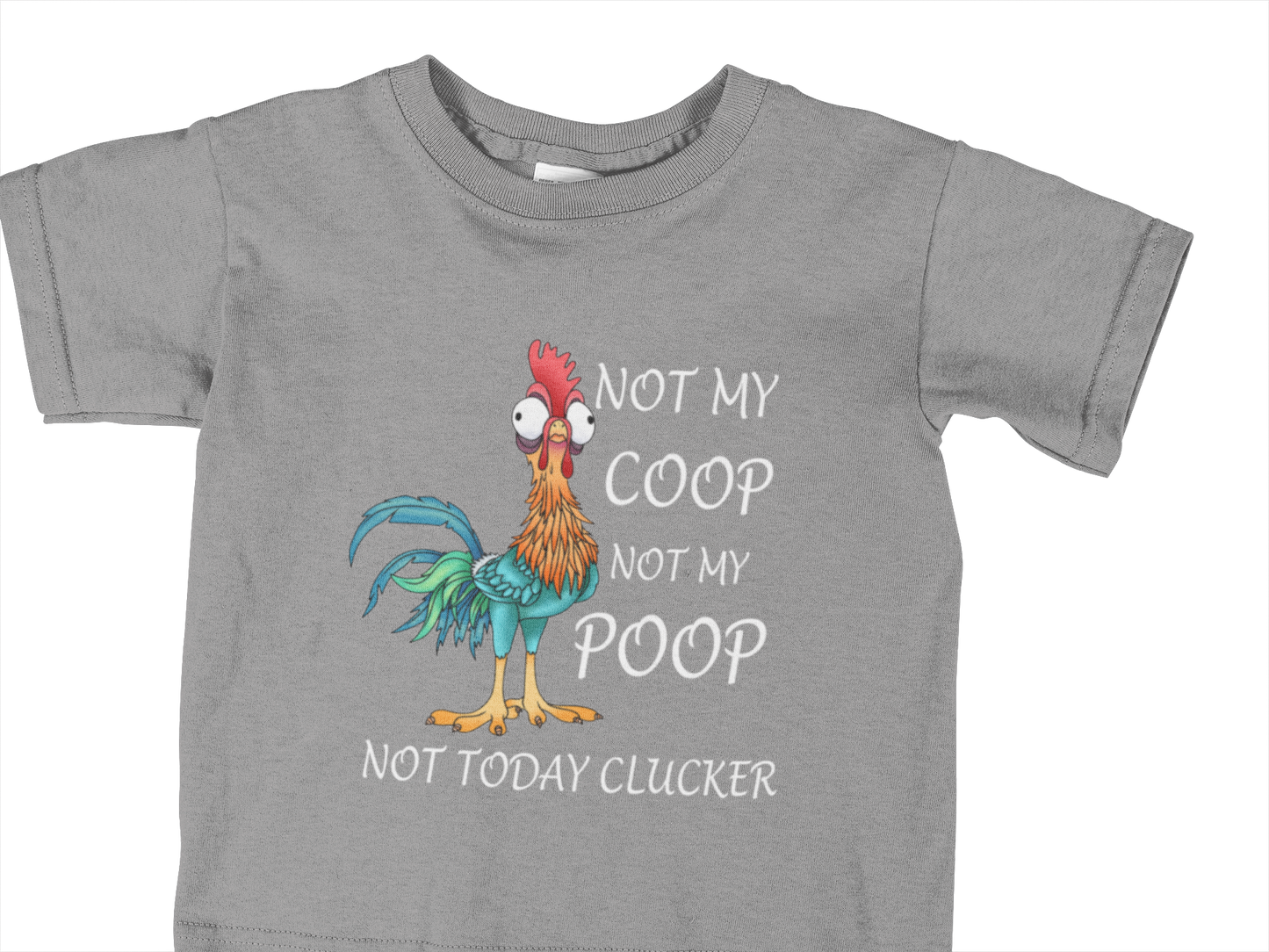 NOT MY COOP NOT MY POOP