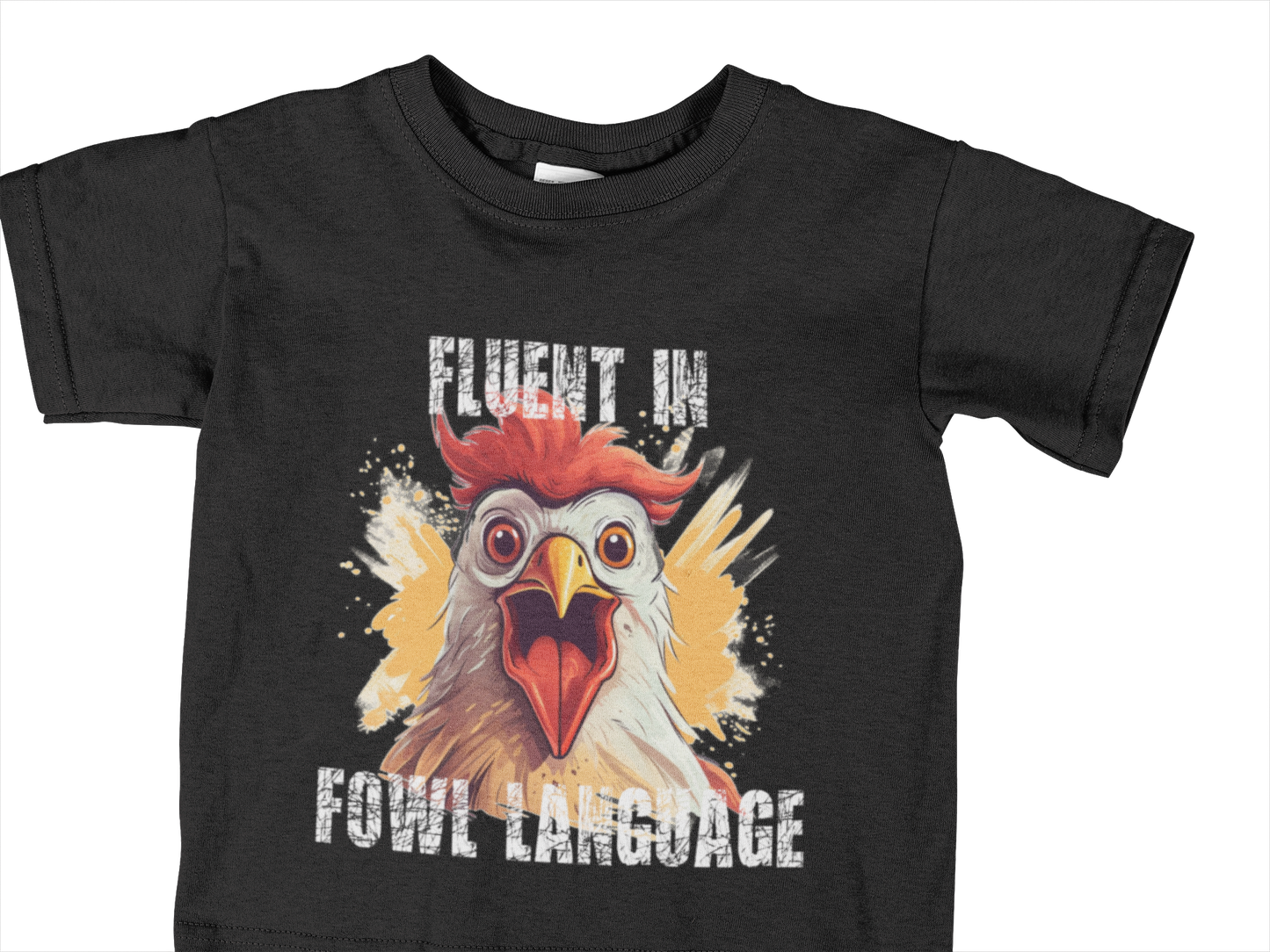 FLUENT IN FOWL LANGUAGE