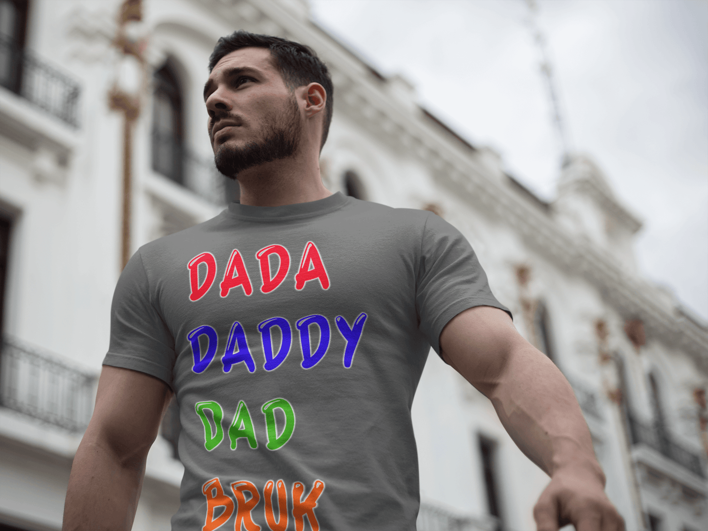 T-SHIRT - DADA TO BRUH