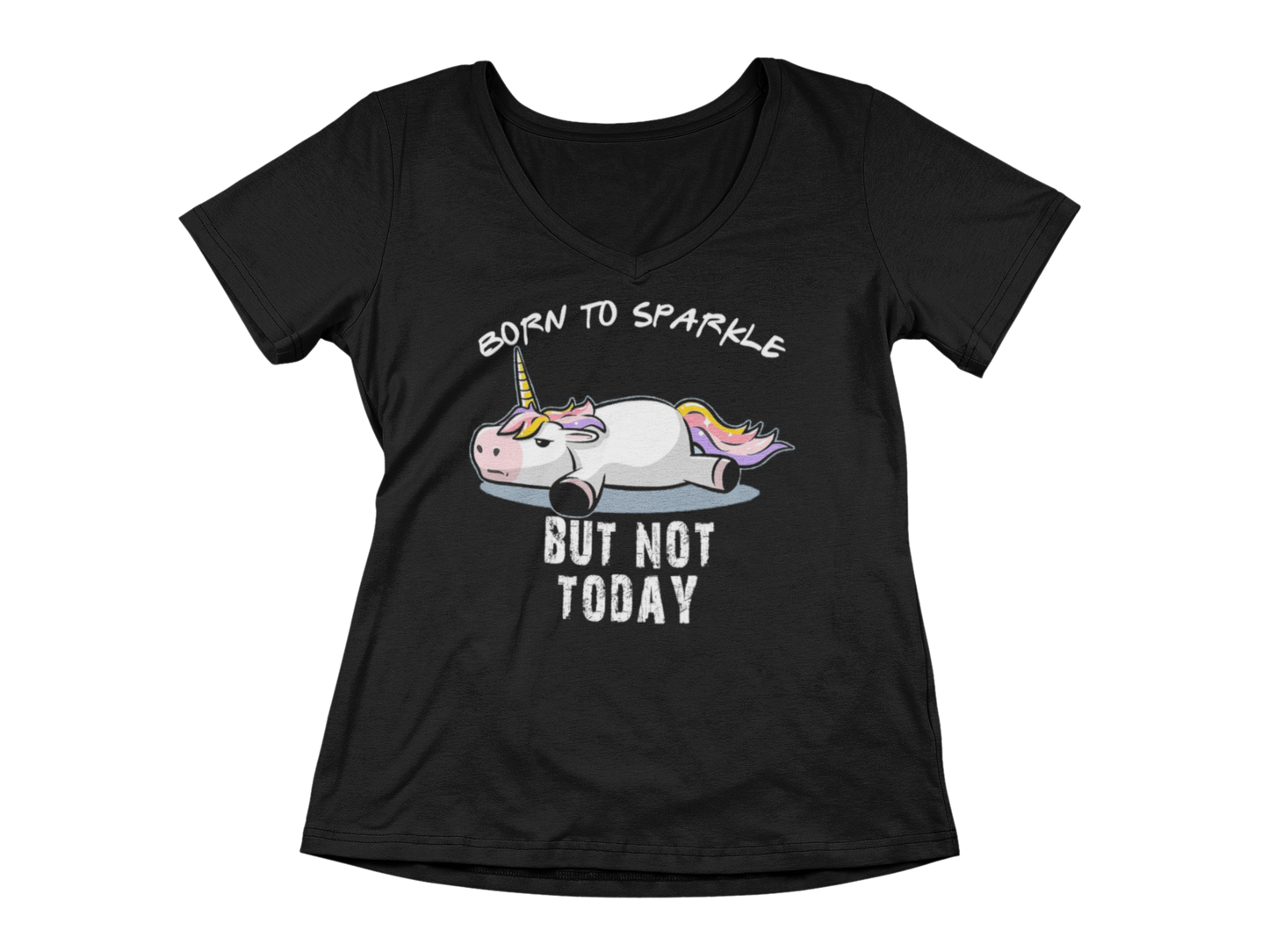 T-SHIRT - NOT TODAY